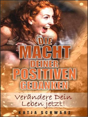 cover image of Die Macht deiner positiven Gedanken